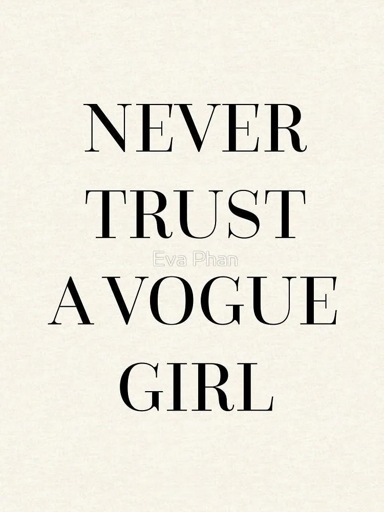 "Never Trust a Vogue Girl" WOMEN HOODIE GRAY